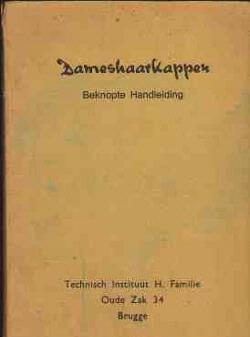Dameshaarkapper, beknopte handleiding