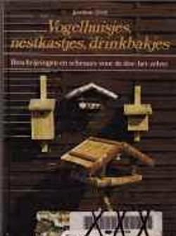Vogelhuisjes, nestkastjes, drinkbakjes, Joachim Zech