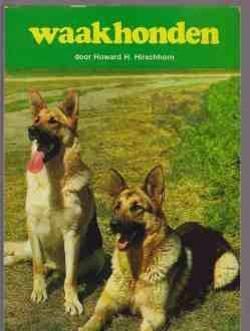 Waakhonden door Howard H.Hirschhorn