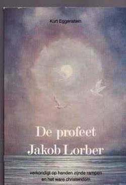 De profeet Jakob Lorber, Kurt Eggenstein