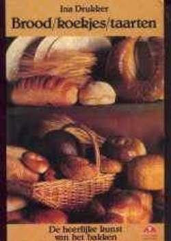 Brood, koekjes, taarten, Ina Drukker