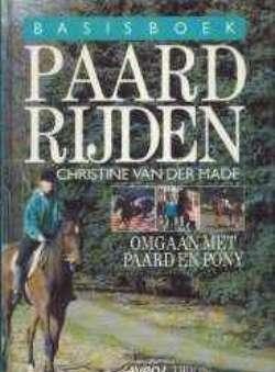 Basisboek paardrijden, Christine Van Der Made