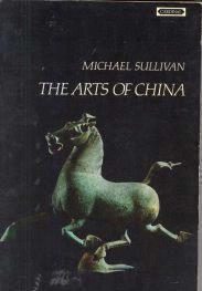 The arts of China, Michael Sullivan,