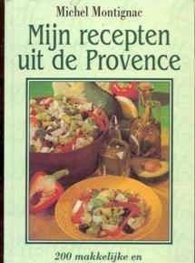 Mijn recepten uit de Provence, Michel Montignac