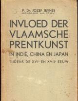 Invloed der Vlaamsche prentkunst in indië china japan