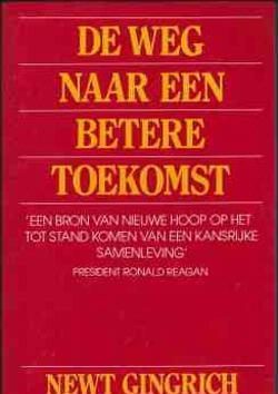 De weg naar een betere toekomst, Newt Gingrich, David Drake,