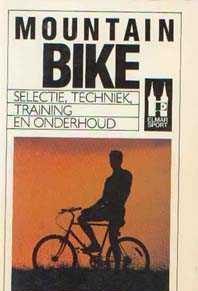 Mountain bike selectie, techniek, training en onderhoud