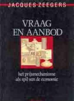 Vraag en aanbod van Jacques Zeegers