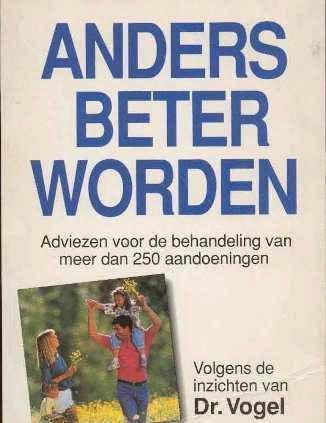 Anders beter worden, A.Vogel
