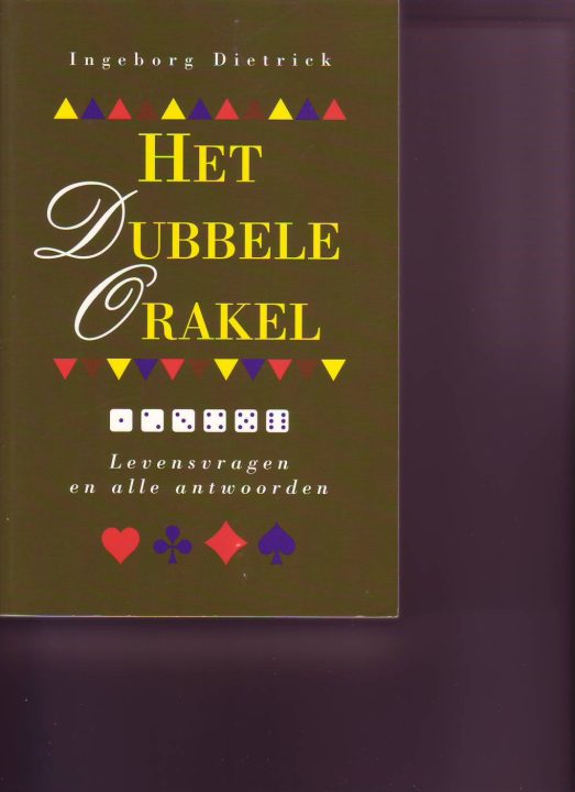 Het dubbele orakel ( Ingeborg Dietrick )