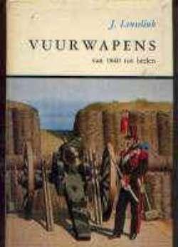 Vuurwapens van 1840 tot heden, J. Lenselink
