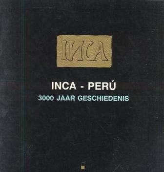 Inca - Peru, 3000 jaar geschiedenis (2 delen)