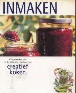 Inmaken, Creatief koken