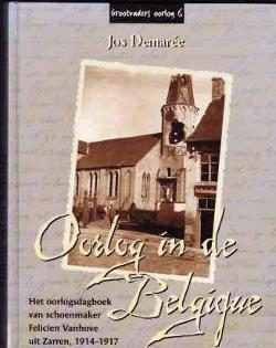 Oorlog in de Belgique, Jos Demarée, Grootvaders oorlog 6
