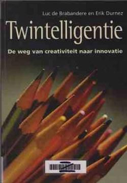 Twintelligentie, Luc De Brabandere en Erik Durnez