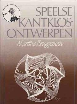 Speelse kantklosontwerpen, Martine Bruggeman
