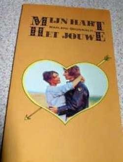 Klein romannetje : Mijn hart Het jouwe