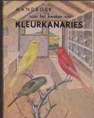 Handboek voor het kweken van kleurkanaries,