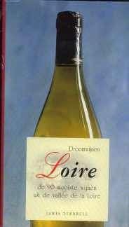 Loire, droomwijnen, James Turnbull,