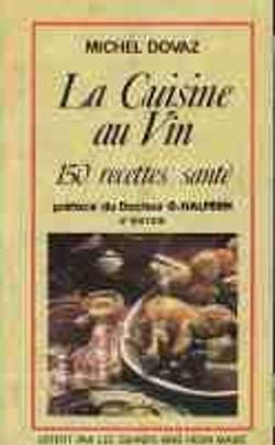 La cuisine au vin, Michel Dovaz