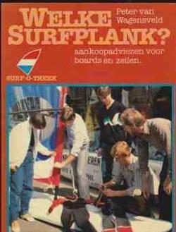 Welke surfplank? Peter Van Wagensveld