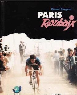 Paris Roubaix, Pascal Sergent