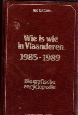 Wie is wie in Vlaanderen 1985-1989, Rik Decan
