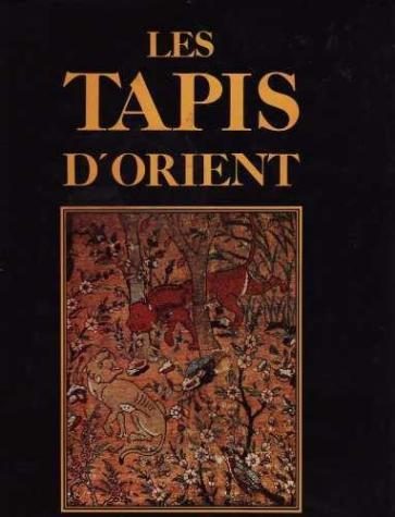 Les tapis d'orient, Editions Princesse, N.Harris