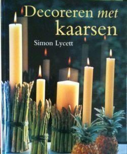 Decoreren met kaarsen, Simon Lycett,