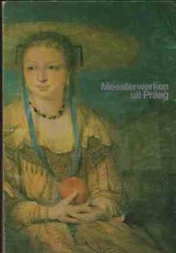 Meesterwerken uit Praag 1450-1750
