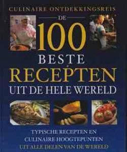 De 100 beste recepten uit de hele wereld