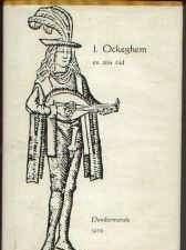 J.Ockeghem en zijn tijd, 1970