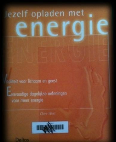 Jezelf opladen met energie, Clare West,