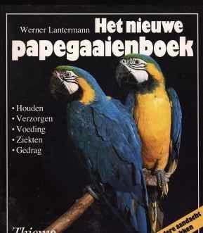 Het nieuwe papegaaienboek, Werner Lantermann