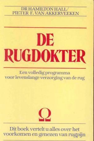 De rugdokter, door dr hamilton hall/van akkerveeken,