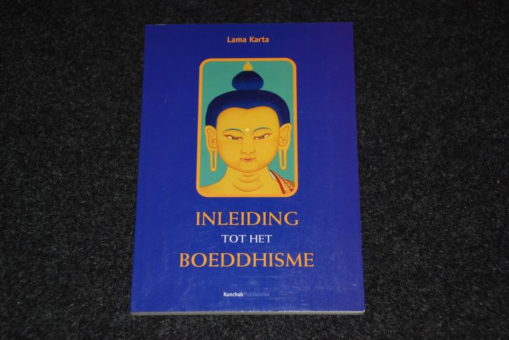 Inleiding tot het Boeddhisme - Lama Karta
