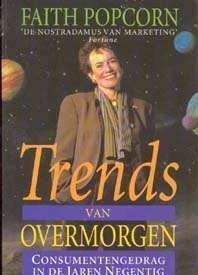 Trends van overmorgen