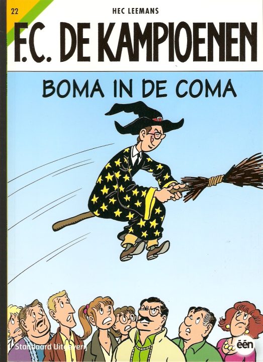 De kampioenen 22 Boma in de coma