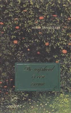 De wijsheid is een vrouw, Mieke Mosmuller