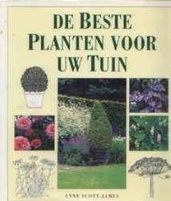 De beste planten voor uw tuin, Anne Scott-James