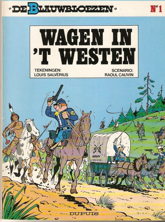 De blauwbloezen 1 Wagen in 't westen