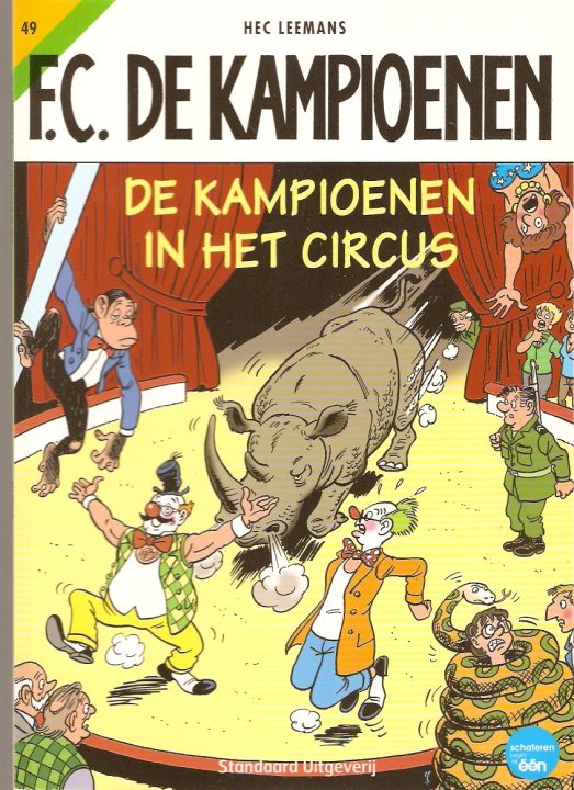 De kampioenen 49 De kampioenen in het circus