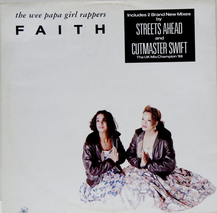 The Wee Papa Girl Rappers - Faith 