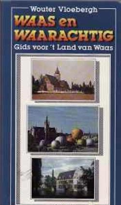 Waas en waarachtig, Wouter Vloebergh