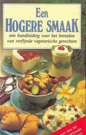Een hogere smaak een handleiding voor het bereiden van verfi