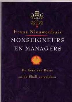 Monseigneurs en managers, Frans Nieuwenhuis