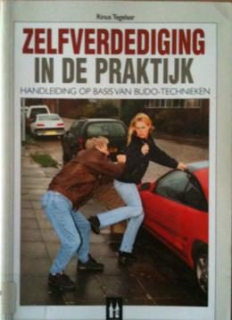 Zelfverdediging in de praktijk, Rinus Tegelaar