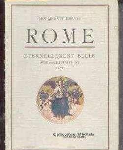 Les merveilles de Rome eternellement belle