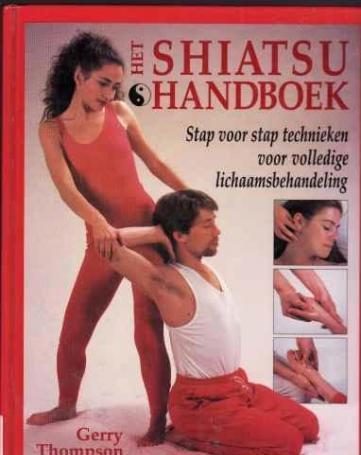 Het shiatsu handboek, Gerry Thompson,