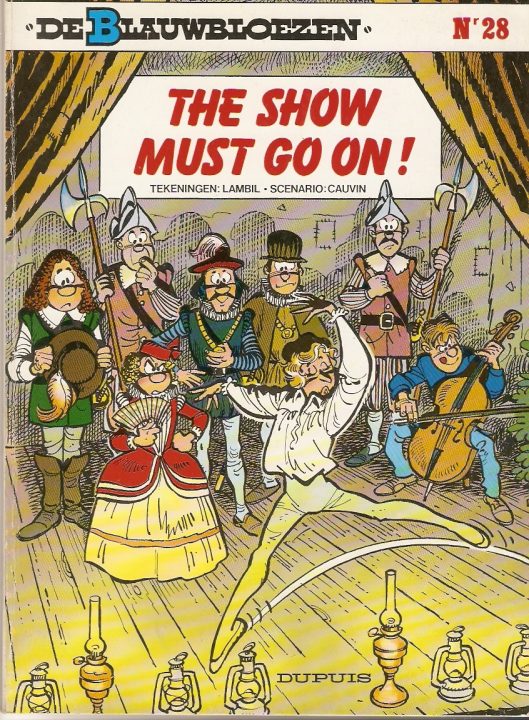De blauwbloezen 28 The show must go on